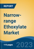 Narrow-range Ethoxylate Market- Global Industry Size, Share, Trends, Opportunity, and Forecast, 2018-2028F Segmented By Source (Natural and synthetic), By Application (Commercial, Residential, Industrial), By Commercial, By Residential, By Industrial, By Region and Competition- Product Image