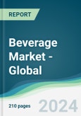 Beverage Market - Global Forecasts from 2024 to 2029- Product Image