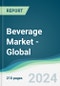 Beverage Market - Global Forecasts from 2024 to 2029 - Product Image