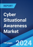 Cyber Situational Awareness Market Report by Solution Type, Component, Deployment Type, Organization Size, Industry Vertical, and Region 2024-2032- Product Image