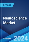 Neuroscience Market Report by Component, Technology, End User, and Region 2024-2032- Product Image