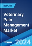 Veterinary Pain Management Market Report by Product, Animal Type, Application, End User, and Region 2024-2032- Product Image