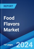 Food Flavors Market Report by Type, Form, End User, and Region 2024-2032- Product Image