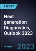 Next generation Diagnostics, Outlook 2023- Product Image