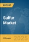 Sulfur Market Report 2025 - Product Thumbnail Image