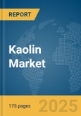 Kaolin Market Report 2025- Product Image