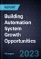 Building Automation System Growth Opportunities - Product Thumbnail Image