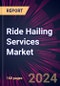 Ride Hailing Services Market 2025-2029 - Product Image