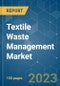 Textile Waste Management Market - Growth, Trends, COVID-19 Impact, and Forecasts (2023 - 2028) - Product Thumbnail Image