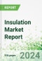 Insulation Market Report - Product Image