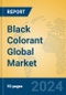 Black Colorant Global Market Insights 2024, Analysis and Forecast to 2029, by Manufacturers, Regions, Technology, Application - Product Thumbnail Image