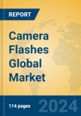 Camera Flashes Global Market Insights 2024, Analysis and Forecast to 2029, by Manufacturers, Regions, Technology, Application, Product Type- Product Image