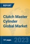 Clutch Master Cylinder Global Market Insights 2023, Analysis and Forecast to 2028, by Manufacturers, Regions, Technology, Application, Product Type - Product Thumbnail Image