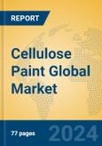 Cellulose Paint Global Market Insights 2024, Analysis and Forecast to 2029, by Manufacturers, Regions, Technology, Application, Product Type- Product Image