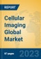 Cellular Imaging Global Market Insights 2023, Analysis and Forecast to 2028, by Manufacturers, Regions, Technology, Application, Product Type - Product Thumbnail Image