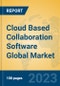 Cloud Based Collaboration Software Global Market Insights 2023, Analysis and Forecast to 2028, by Market Participants, Regions, Technology, Product Type - Product Thumbnail Image