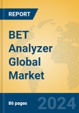 BET Analyzer Global Market Insights 2024, Analysis and Forecast to 2029, by Manufacturers, Regions, Technology, Application- Product Image