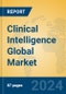 Clinical Intelligence Global Market Insights 2024, Analysis and Forecast to 2029, by Manufacturers, Regions, Technology, Application - Product Thumbnail Image