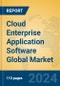 Cloud Enterprise Application Software Global Market Insights 2024, Analysis and Forecast to 2029, by Market Participants, Regions, Technology - Product Thumbnail Image