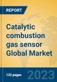 Catalytic combustion gas sensor Global Market Insights 2023, Analysis and Forecast to 2028, by Manufacturers, Regions, Technology, Application, Product Type- Product Image