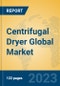 Centrifugal Dryer Global Market Insights 2023, Analysis and Forecast to 2028, by Manufacturers, Regions, Technology, Product Type - Product Image