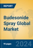 Budesonide Spray Global Market Insights 2024, Analysis and Forecast to 2029, by Manufacturers, Regions, Technology, Application, Product Type- Product Image