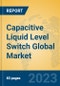 Capacitive Liquid Level Switch Global Market Insights 2023, Analysis and Forecast to 2028, by Manufacturers, Regions, Technology, Application, Product Type - Product Thumbnail Image