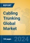 Cabling Trunking Global Market Insights 2024, Analysis and Forecast to 2029, by Manufacturers, Regions, Technology, Application, Product Type - Product Thumbnail Image