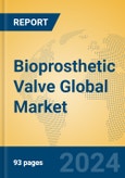 Bioprosthetic Valve Global Market Insights 2024, Analysis and Forecast to 2029, by Manufacturers, Regions, Technology, Application, Product Type- Product Image