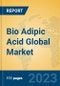 Bio Adipic Acid Global Market Insights 2023, Analysis and Forecast to 2028, by Manufacturers, Regions, Technology, Application, Product Type - Product Thumbnail Image