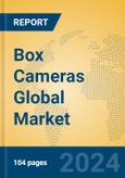 Box Cameras Global Market Insights 2024, Analysis and Forecast to 2029, by Manufacturers, Regions, Technology, Application, Product Type- Product Image