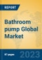 Bathroom pump Global Market Insights 2023, Analysis and Forecast to 2028, by Manufacturers, Regions, Technology, Application, Product Type - Product Image