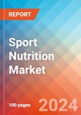 Sport Nutrition - Market Insights, Competitive Landscape, and Market Forecast - 2030- Product Image