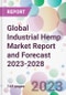 Global Industrial Hemp Market Report and Forecast 2023-2028 - Product Thumbnail Image