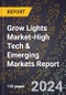2024 Global Forecast for Grow Lights Market (2025-2030 Outlook)-High Tech & Emerging Markets Report - Product Thumbnail Image