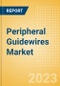 Peripheral Guidewires Market Size by Segments, Share, Regulatory, Reimbursement, Procedures and Forecast to 2033 - Product Thumbnail Image