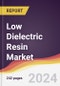 Low Dielectric Resin Market: Trends, Opportunities and Competitive Analysis [2024-2030] - Product Image