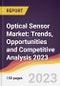 Optical Sensor Market: Trends, Opportunities and Competitive Analysis 2023-2028 - Product Thumbnail Image