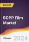 BOPP Film Market: Trends, Opportunities and Competitive Analysis [2024-2030] - Product Thumbnail Image