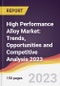 High Performance Alloy Market: Trends, Opportunities and Competitive Analysis 2023-2028 - Product Thumbnail Image