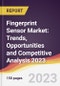 Fingerprint Sensor Market: Trends, Opportunities and Competitive Analysis 2023-2028 - Product Thumbnail Image