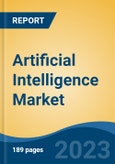 Artificial Intelligence Market - Industry Size, Share, Trends, Opportunity, and Forecast, 2018-2028- Product Image