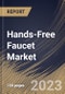 Hands-Free Faucet Market Size, Share & Industry Trends Analysis Report by End User, Type, Application, Regional Outlook and Forecast, 2022-2028 - Product Thumbnail Image