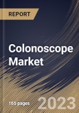 Colonoscope Market Size, Share & Industry Trends Analysis Report by Application, End User, Regional Outlook and Forecast, 2022-2028- Product Image