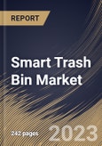 Smart Trash Bin Market Size, Share & Industry Trends Analysis Report by End-User, Sales Channel, Capacity, Operation, Compartment, Regional Outlook and Forecast, 2022-2028- Product Image