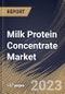 Milk Protein Concentrate Market Size, Share & Industry Trends Analysis Report by Application, Concentration, Regional Outlook and Forecast, 2022-2028 - Product Thumbnail Image