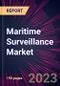 Maritime Surveillance Market 2024-2028 - Product Image