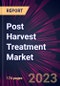 Post Harvest Treatment Market 2025-2029 - Product Image