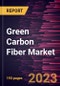 Green Carbon Fiber Market Forecast to 2028 - COVID-19 Impact and Global Analysis By Type, Source, and Application - Product Thumbnail Image