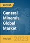 General Minerals Global Market Report 2024 - Product Image